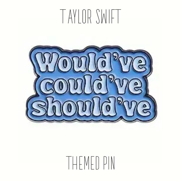 Taylor Swift Themed Enamel Pin Would’ve Could’ve Should’ve Song Title/Lyrics NEW - Picture 2 of 3